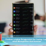 Panduan-Lengkap-Menggunakan-Bot-Trading-Crypto-untuk-Meningkatkan-Hasil-Investasi