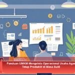 Panduan-UMKM-Mengelola-Operasional-Usaha-Agar-Tetap-Produktif-di-Masa-Sulit