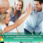 Tips-Sukses-UMKM-Mengikuti-Tren-Bisnis-yang-Sedang-Ramai-di-Pasaran