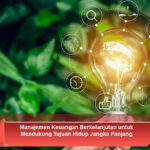 Manajemen-Keuangan-Berkelanjutan-untuk-Mendukung-Tujuan-Hidup