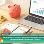 Manajemen-Keuangan-Membantu-Menjaga-Konsistensi-Menabung-Meski-Pendapatan-Terbatas