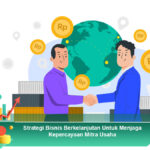 Strategi-Bisnis-Berkelanjutan-Untuk-Menjaga-Kepercayaan