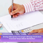 Strategi-Manajemen-Keuangan-Menjaga-Keamanan-Finansial-Tanpa-Beban-Berlebihan