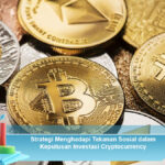 Strategi-Menghadapi-Tekanan-Sosial-dalam-Keputusan-Investasi-Cryptocurrency